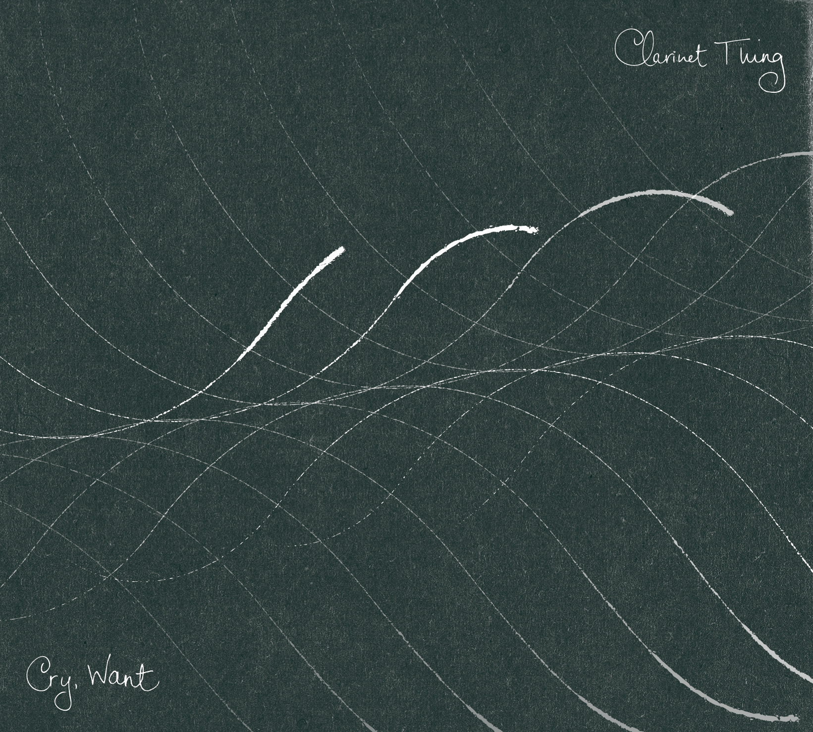 Clarinet Thing: Cry, Want